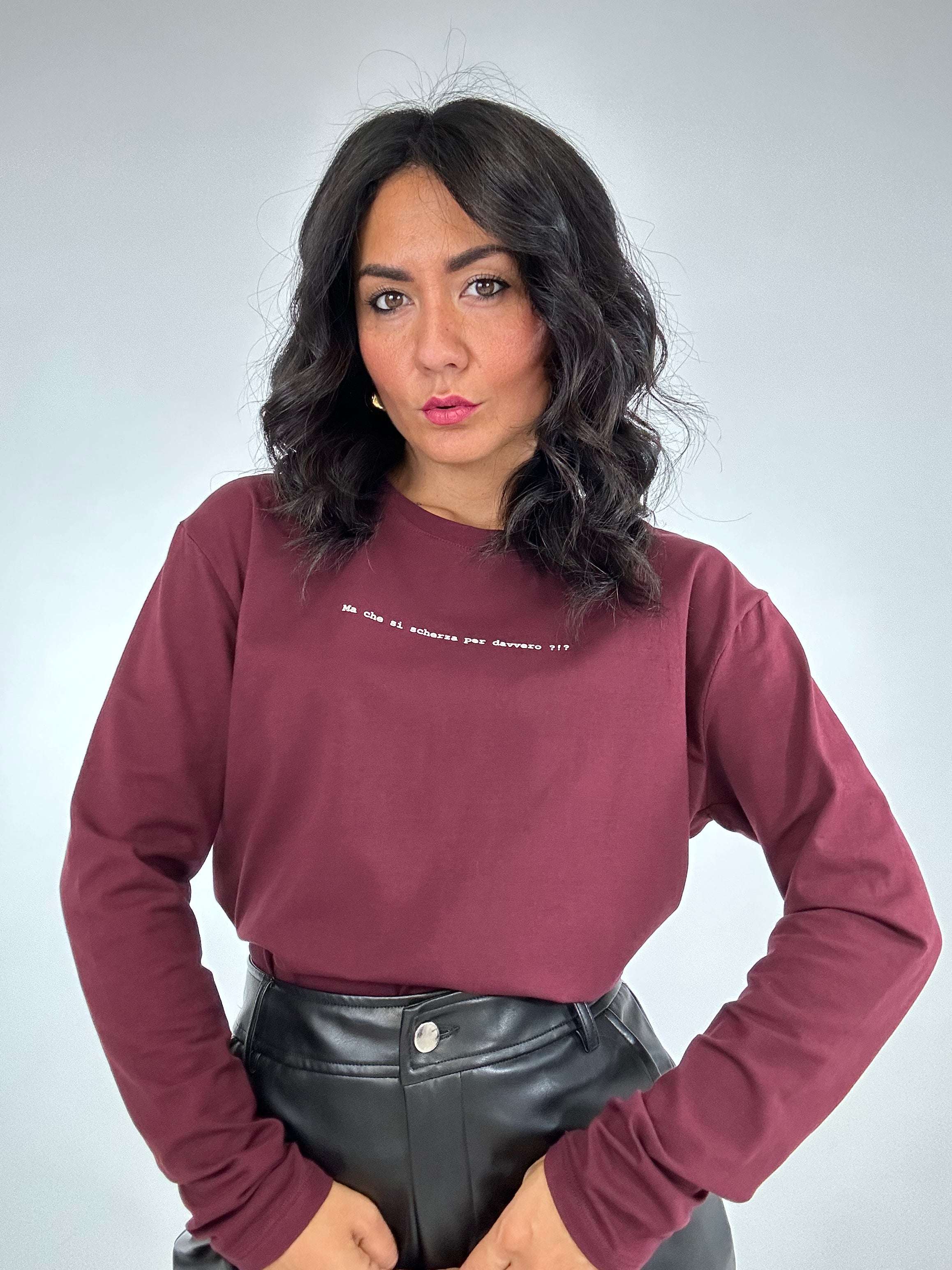 Maglia LUMINA "MA CHE SI SCHERZA PER DAVVERO?" - BORDEAUX